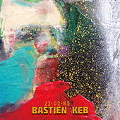 Thumbnail for the Bastien Keb - 22.02.85 link, provided by host site