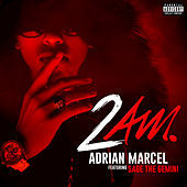 Thumbnail for the Adrian Marcel - 2am link, provided by host site