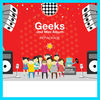 Thumbnail for the Geeks - 2nd Mini Album Repackage link, provided by host site