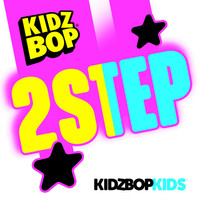 Thumbnail for the Kidz Bop Kids - 2step link, provided by host site