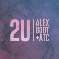Thumbnail for the Alex Goot - 2U link, provided by host site