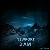 Thumbnail for the N3WPORT - 3 Am link, provided by host site