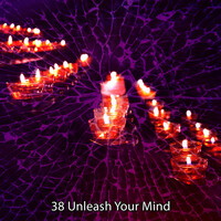 Thumbnail for the Asian Zen Meditation - 38 Unleash Your Mind link, provided by host site