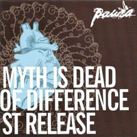 Thumbnail for the Paura - 3X1 - the Myth Is Dead/Reflex of Difference/1St Release link, provided by host site