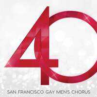 Thumbnail for the San Francisco Gay Men's Chorus - 40 link, provided by host site
