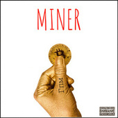 Thumbnail for the Miner - Гпм link, provided by host site
