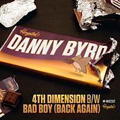 Thumbnail for the Danny Byrd - 4th Dimension link, provided by host site