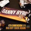 Thumbnail for the Danny Byrd - 4th Dimension link, provided by host site