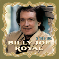 Thumbnail for the Billy Joe Royal - 5 Top 10's link, provided by host site