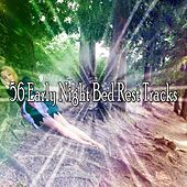 Thumbnail for the The Rest - 56 Early Night Bed Rest Tracks link, provided by host site
