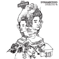 Thumbnail for the Dynamic Duo - 6집 Dynamicduo 6th Digilog 1/2 link, provided by host site