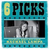 Thumbnail for the Rachael Lampa - 6 PICKS: Essential Radio Hits link, provided by host site