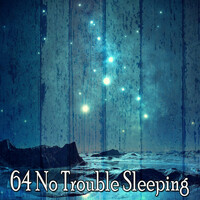 Thumbnail for the Dormir - 64 No Trouble Sleeping link, provided by host site