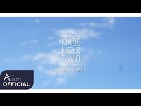 Thumbnail for the VAV - 6th Mini Album 'MADE FOR TWO' Highlight Medley link, provided by host site