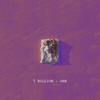 Thumbnail for the OBB - 7 Billion (Dave Audé Remix) link, provided by host site