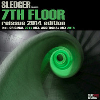 Thumbnail for the Sledger - 7th Floor (Reissue Edition) link, provided by host site