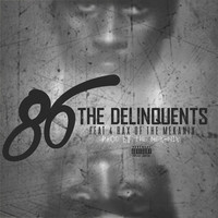 Thumbnail for the The Delinquents - 86 link, provided by host site