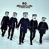 Thumbnail for the MAN WITH A MISSION - 86 Missed Calls link, provided by host site