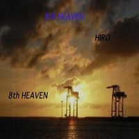 Thumbnail for the Hiro - 8th Heaven link, provided by host site