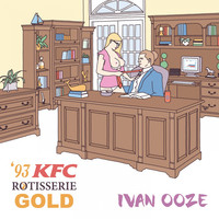 Thumbnail for the Ivan Ooze - '93 KFC Rotisserie Gold link, provided by host site