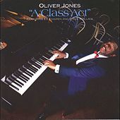 Thumbnail for the Oliver Jones - A Class Act link, provided by host site