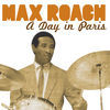 Thumbnail for the Max Roach - A Day In Paris link, provided by host site