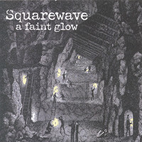 Thumbnail for the Squarewave - A Faint Glow link, provided by host site