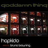 Thumbnail for the Hapkido - A Goddamn Thing link, provided by host site