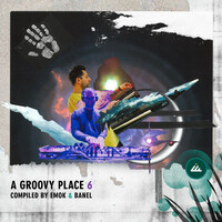 Thumbnail for the Emok - A Groovy Place, Vol. 6 link, provided by host site