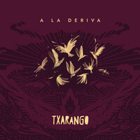Thumbnail for the Txarango - A la Deriva link, provided by host site