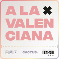 Thumbnail for the Cactus - A la Valenciana link, provided by host site
