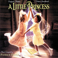 Thumbnail for the Patrick Doyle - A Little Princess (Original Motion Picture Soundtrack) link, provided by host site