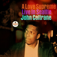 Thumbnail for the John Coltrane - A Love Supreme, Pt. IV - Psalm (Live In Seattle) link, provided by host site