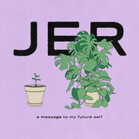 Thumbnail for the JER - A Message To My Future Self link, provided by host site