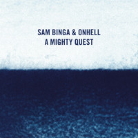 Thumbnail for the Sam Binga - A Mighty Quest link, provided by host site