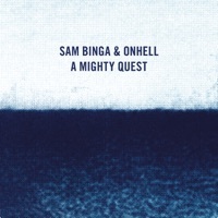 Thumbnail for the Sam Binga - A Mighty Quest link, provided by host site