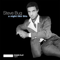 Thumbnail for the Steve Bug - A Night Like This (the complete remixes) link, provided by host site