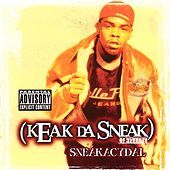 Thumbnail for the Keak Da Sneak - A.o.b link, provided by host site