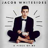 Thumbnail for the Jacob Whitesides - A Piece of Me EP link, provided by host site