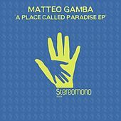 Thumbnail for the Matteo Gamba - A Place Called Paradise link, provided by host site