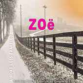 Thumbnail for the Zoé - A Road Less Traveled link, provided by host site