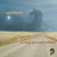 Thumbnail for the Earworm - A Road to Everywhere link, provided by host site