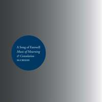 Thumbnail for the Gabrieli Consort - A Song of Farewell: Music of Mourning & Consolation link, provided by host site