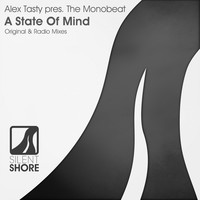 Thumbnail for the Alex Tasty - A State Of Mind link, provided by host site