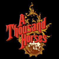 Thumbnail for the A Thousand Horses - A Thousand Horses link, provided by host site