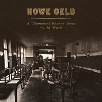 Thumbnail for the Howe Gelb - A Thousand Kisses Deep link, provided by host site