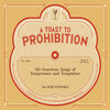 Thumbnail for the The Rose Ensemble - A Toast to Prohibition: All-American Songs of Temperance & Temptation link, provided by host site