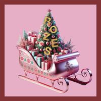 Thumbnail for the ROZES - A Very Rozes Christmas, Vol. 4 link, provided by host site