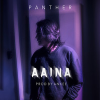 Thumbnail for the Panther - Aaina link, provided by host site