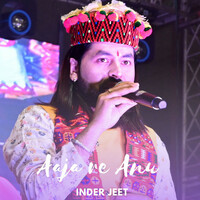 Thumbnail for the Inderjeet - Aaja Re Anu link, provided by host site